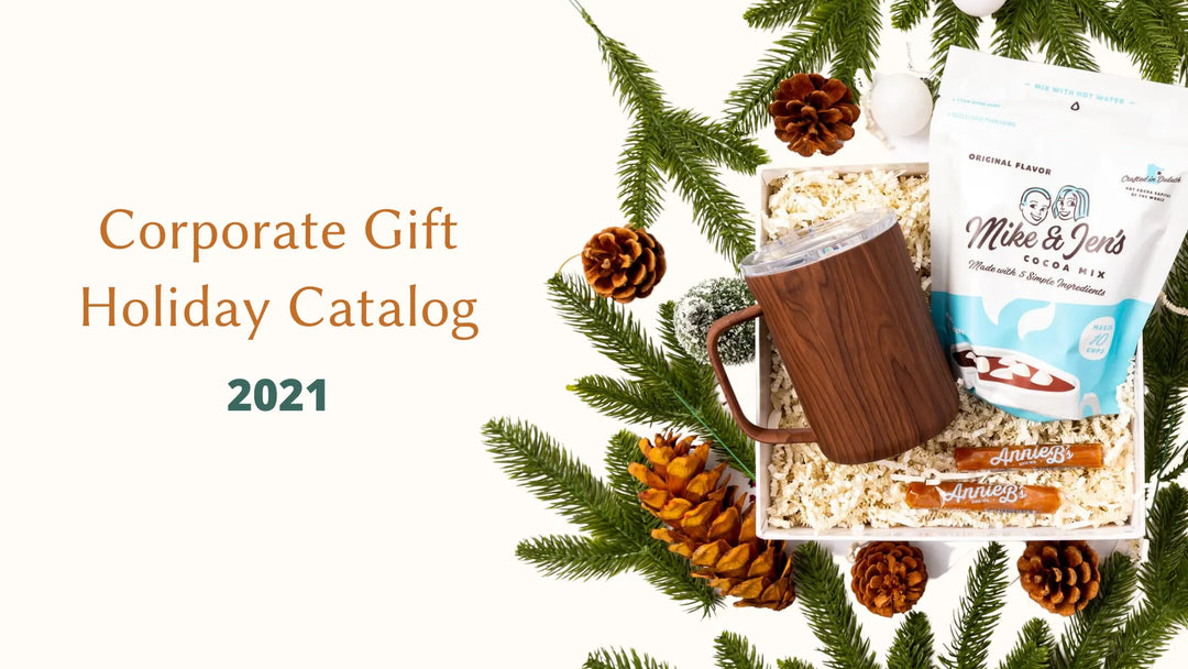 Holiday Gift Catalog Launch: It's Here! Explore Our 2021 Business Gift Catalog