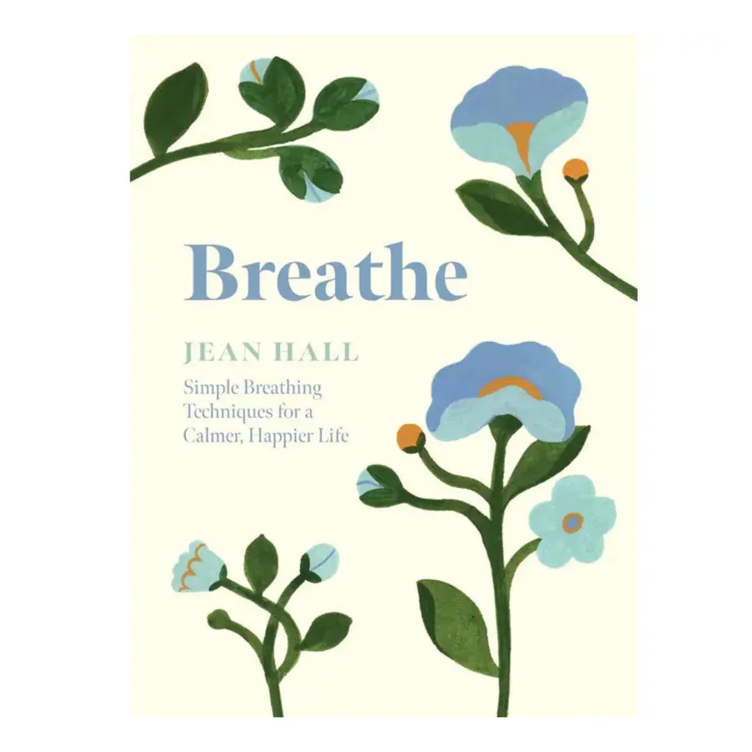 Breathe: Simple Breathing Techniques for A Calmer, Happier Life - Giften Market