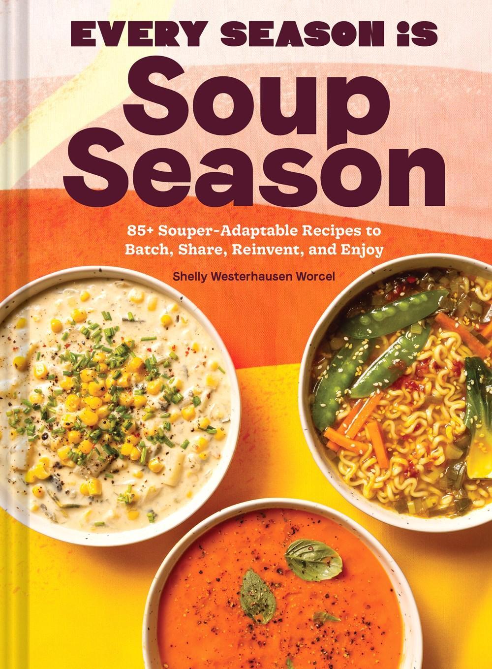 Every Season Is Soup Season - Cookbook - Giften Market