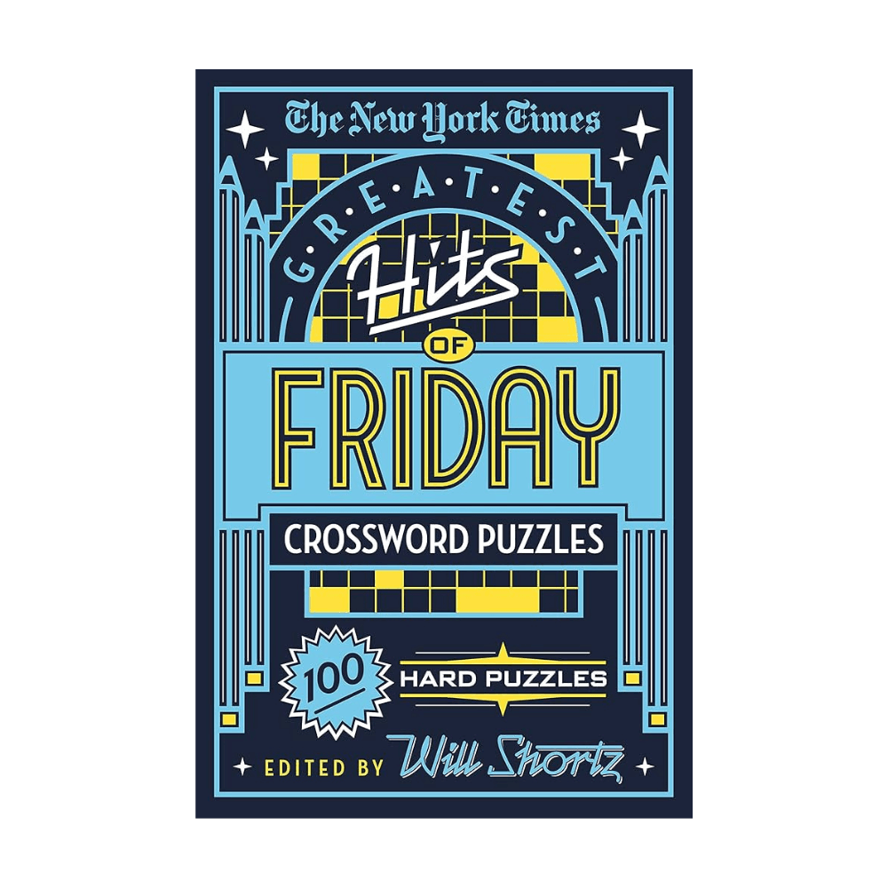 The New York Times Greatest Hits of Friday Crossword Puzzles: 100 Hard Puzzles - Giften Market