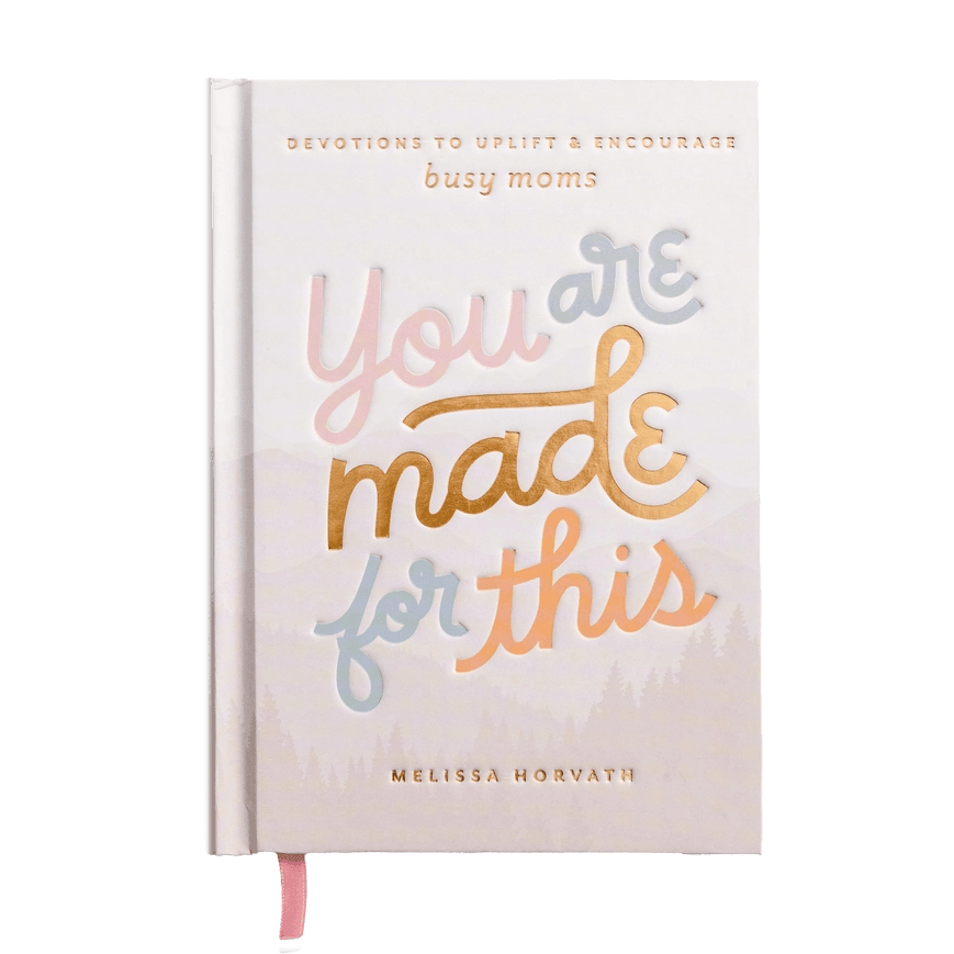 You Are Made For This: Devotions To Uplift & Encourage Moms - Giften Market