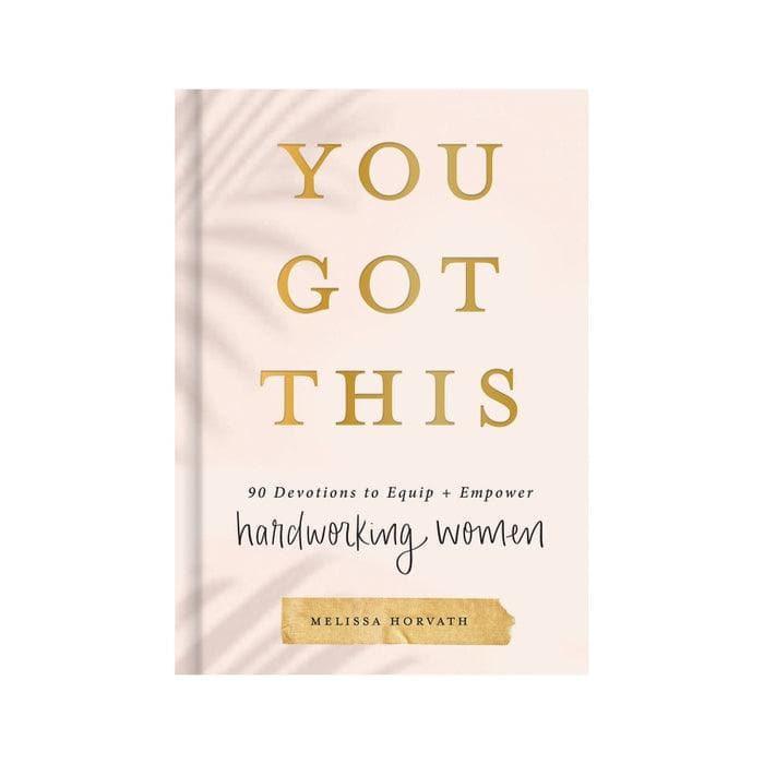 You Got This: 90 Devotions to Empower Hardworking Women - Giften Market