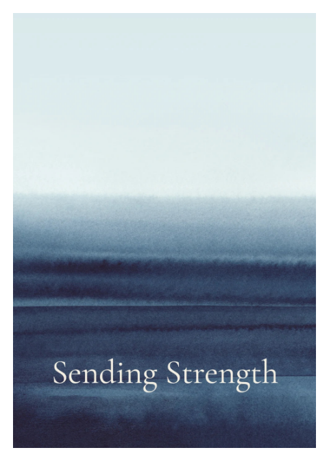 Sending Strength - Watercolor