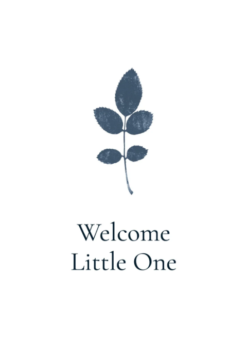Welcome Little One - Rose Leaf