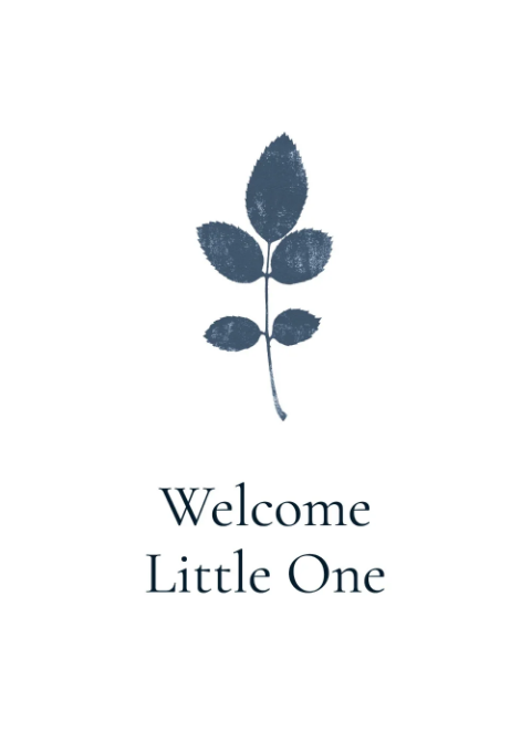 Welcome Little One - Rose Leaf