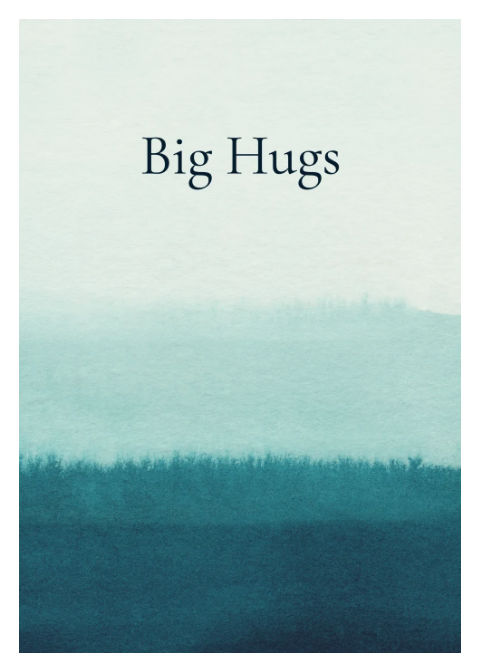 Big Hugs - Watercolor Stripe