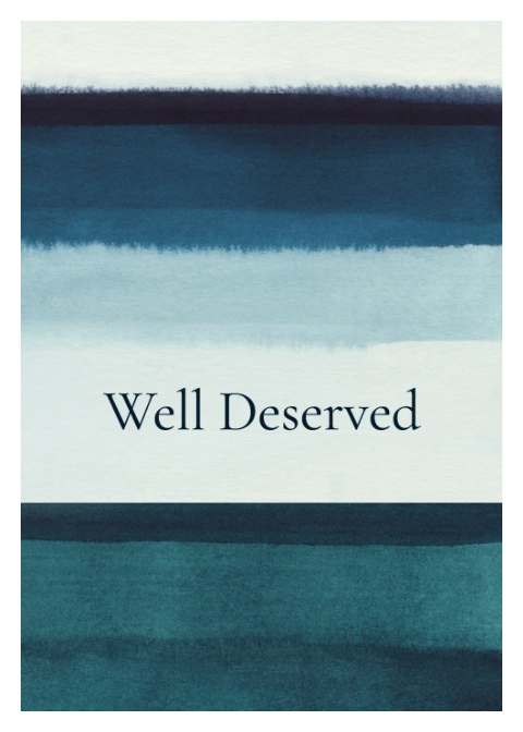 Well Deserved - Watercolor Stripe